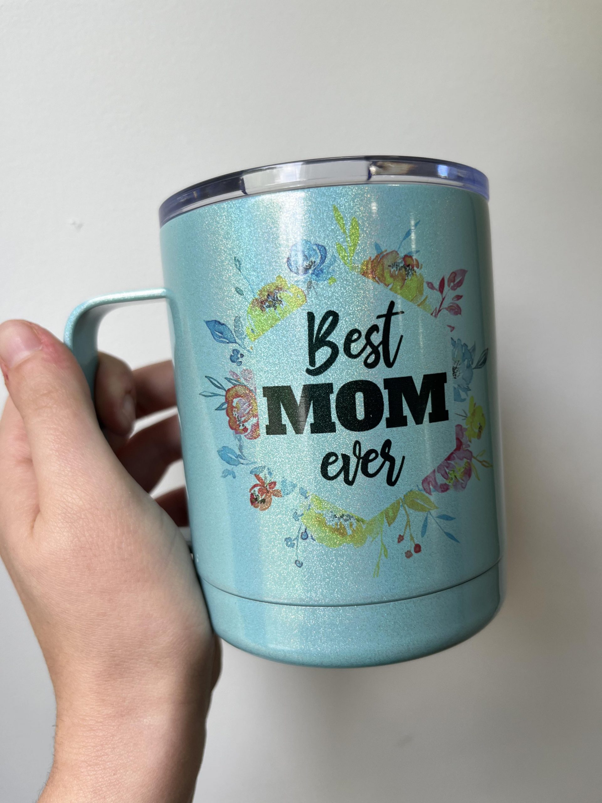 Tasse Isolante Éclat Turquoise Best Mom Ever La Kréative • Produits Personnalisés Pour La 
